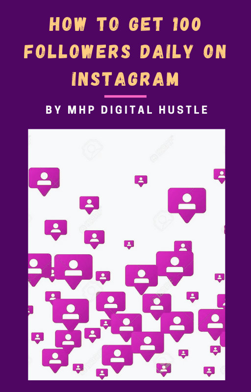 How to Get 100 Followers Daily on Instagram